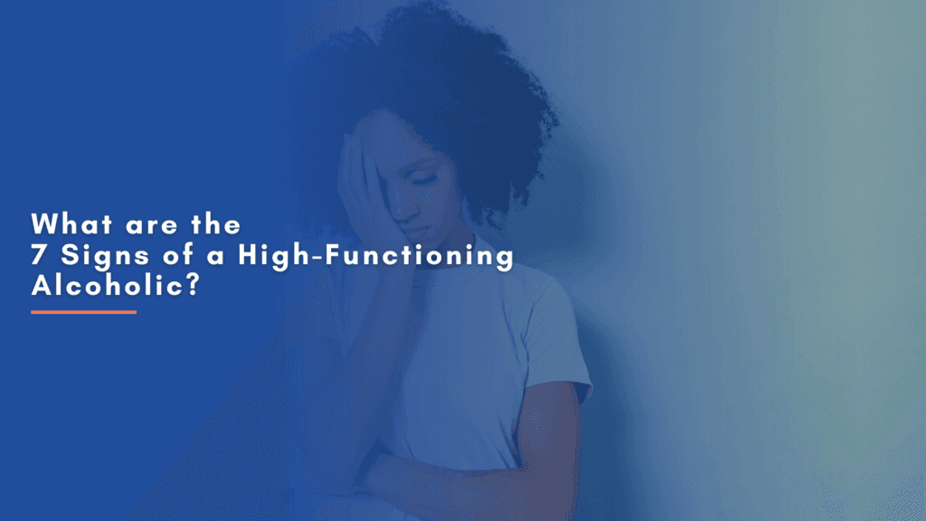 Signs of a High Functioning Alcoholic
